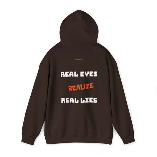 REAL EYES REALIZE REAL LIES